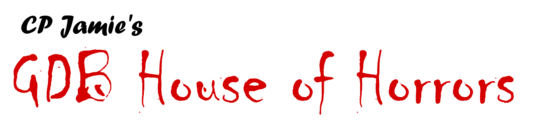 GDB House of Horrors